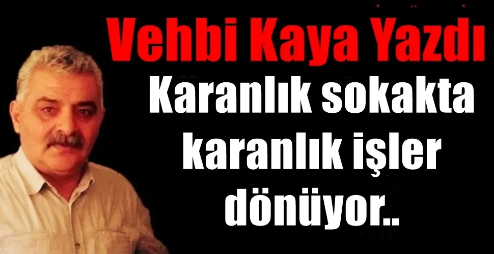 Karanlık sokakta karanlık işler dönüyor..