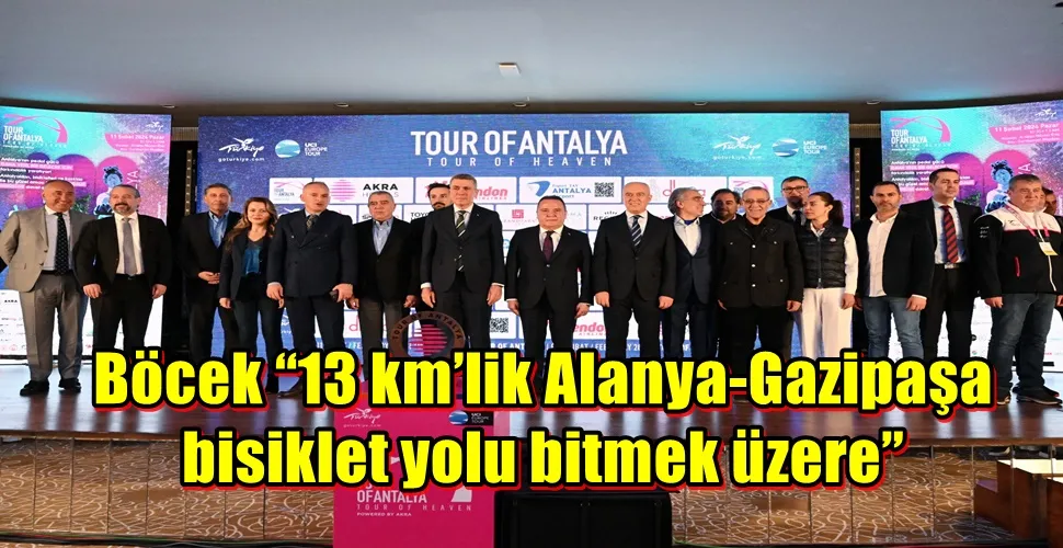 Böcek “13 km’lik Alanya-Gazipaşa bisiklet yolu bitmek üzere”