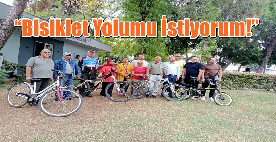“Bisiklet Yolumu İstiyorum!”
