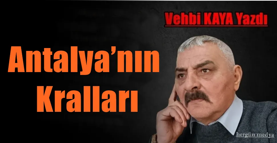 Antalya’nın Kralları