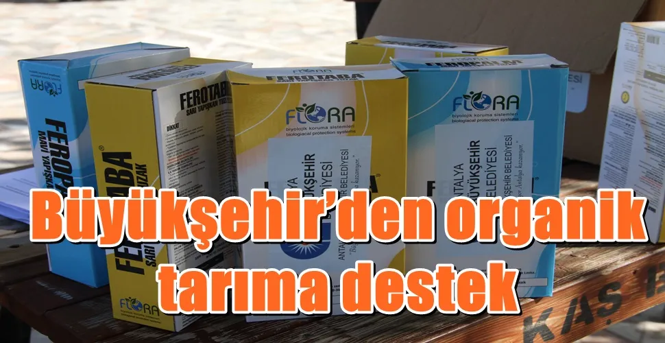 Büyükşehir’den organik tarıma destek 