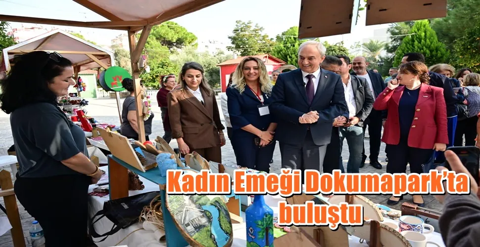 Kadın Emeği Dokumapark’ta buluştu  