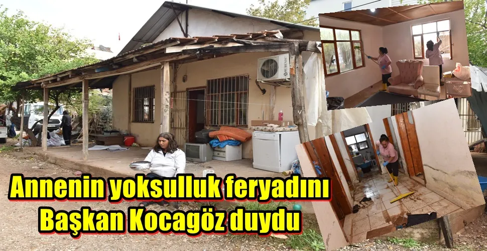 Annenin yoksulluk feryadını Başkan Kocagöz duydu
