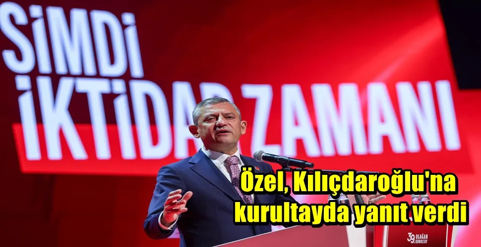 Özel, Kılıçdaroğlu