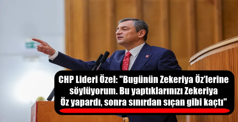 CHP Lideri Özel: 