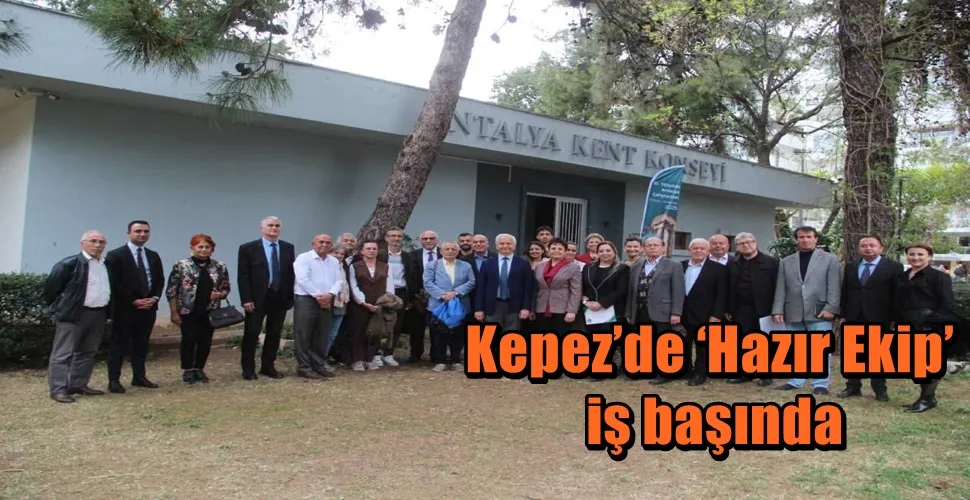 Kepez’de ‘Hazır Ekip’ iş başında