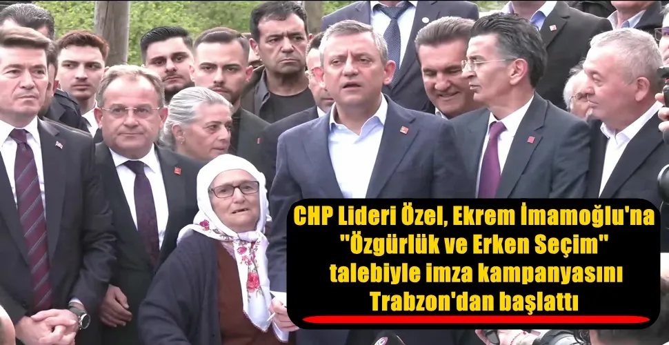 CHP Lideri Özel, Ekrem İmamoğlu