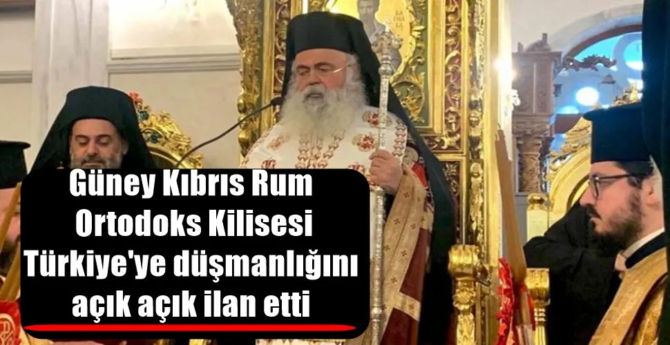 Güney Kıbrıs Rum  Ortodoks Kilisesi  Türkiye