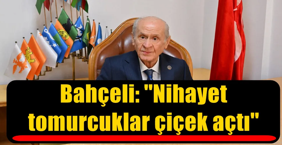 Bahçeli: 