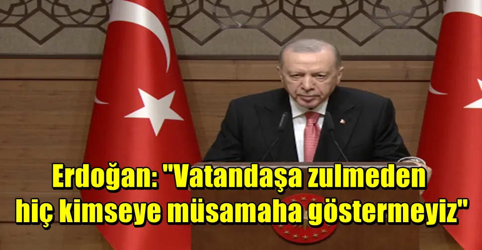 Erdoğan: 
