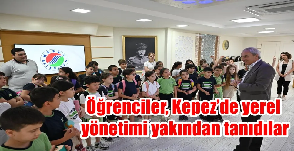 Öğrenciler, Kepez’de yerel yönetimi yakından tanıdılar