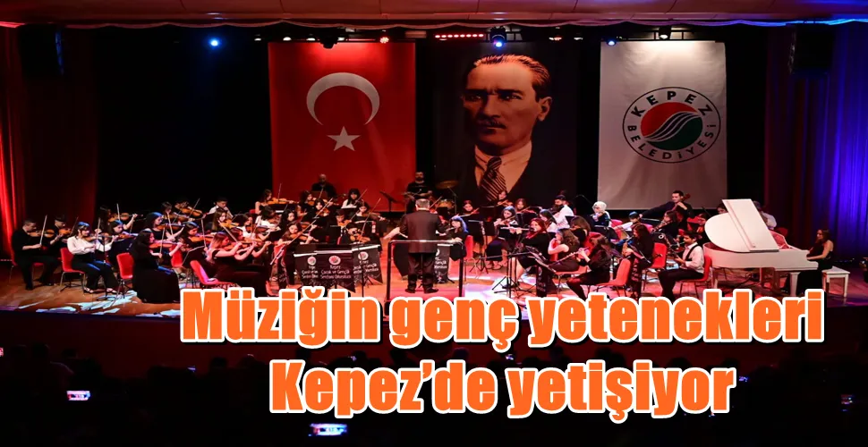Müziğin genç yetenekleri Kepez’de yetişiyor