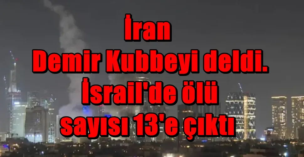 İran Demir Kubbeyi deldi.  İsrail