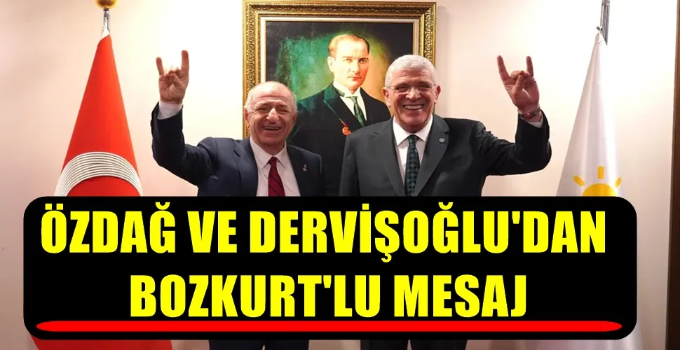 ÖZDAĞ VE DERVİŞOĞLU