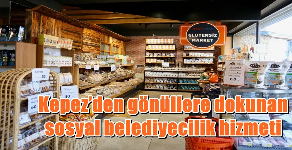 Kepez’den gönüllere dokunan sosyal belediyecilik hizmeti