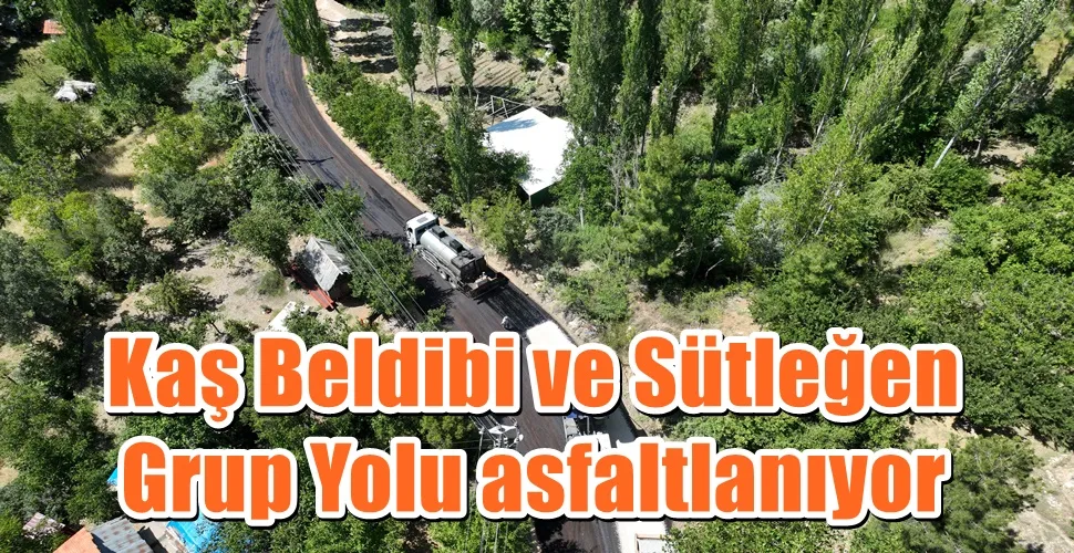Kaş Beldibi ve Sütleğen Grup Yolu asfaltlanıyor