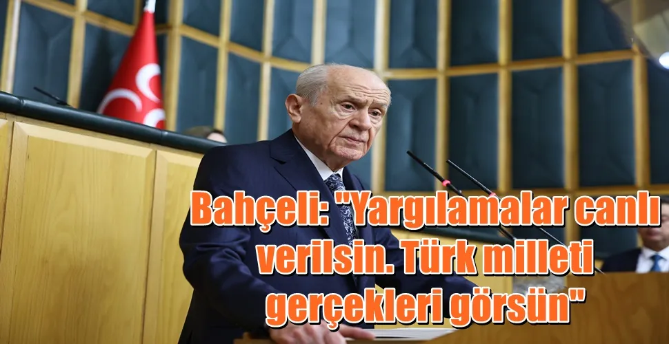 Bahçeli: 
