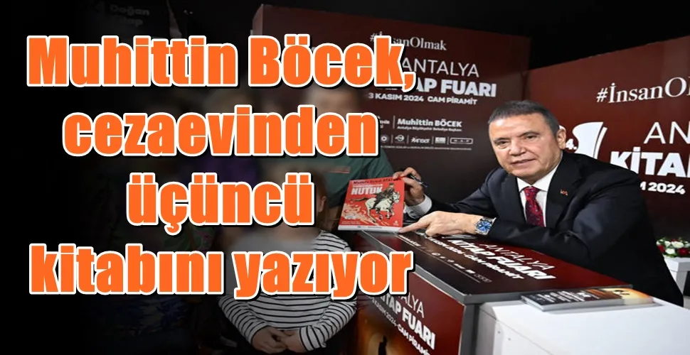 Muhittin Böcek, cezaevinden üçüncü kitabını yazıyor