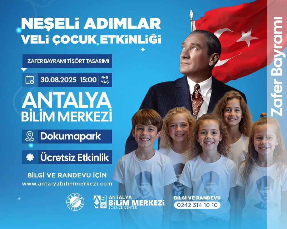 Antalya Bilim Merkezi’nde 30 Ağustos Zafer Bayramı coşkusu