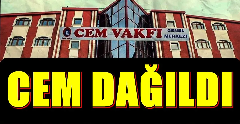 CEM DAĞILDI
