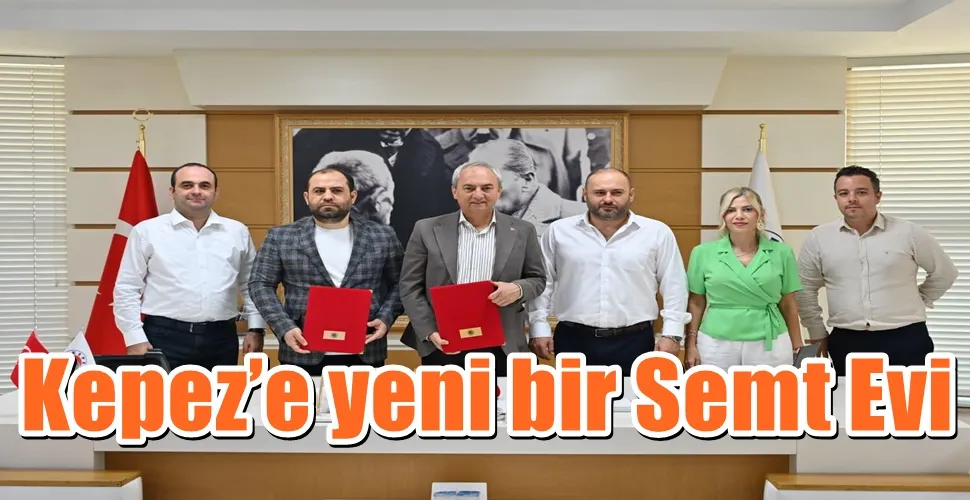 Kepez’e yeni bir Semt Evi