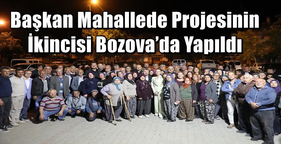 Başkan Mahallede Projesinin İkincisi Bozova’da Yapıldı