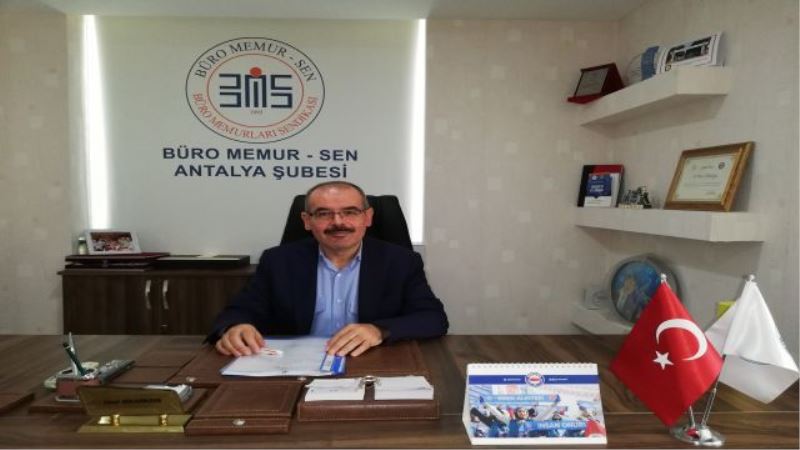 Memur-Sen Antalya :Haksızlıklar ve adaletsizlikler giderilmeli