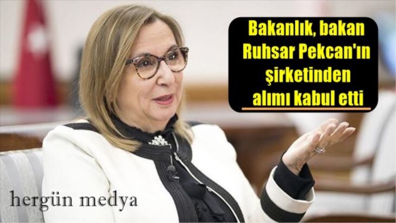 Bakanlık, bakan Ruhsar Pekcan