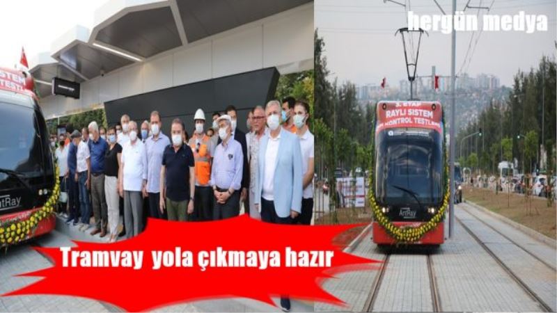 Tramvay  yola çıkmaya hazır